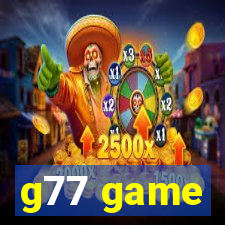 g77 game